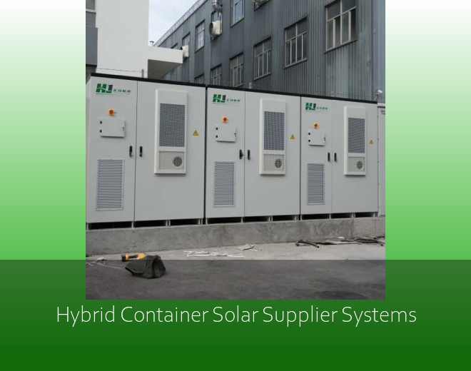 Hybrid Container Solar Supplier Systems